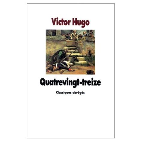 Quatre-vingt-treize Annoté French Edition Kindle Editon