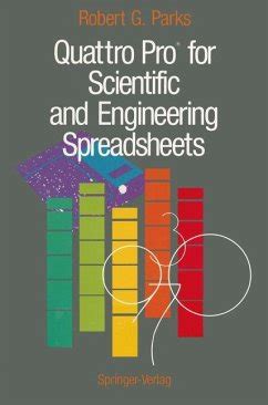 Quattro Pro for Scientific and Engineering Spreadsheets Epub