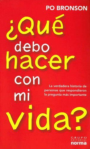 Que Debo Hacer Con Mi Vida What Should I Do With My Life Spanish Edition PDF