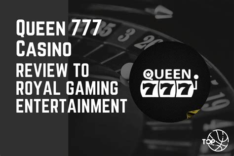 Queen 777 Casino: