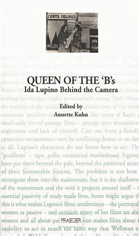 Queen of the B's Ida Lupino Behind the Camera Reader