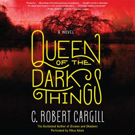 Queen of the Dark Things A Novel Doc