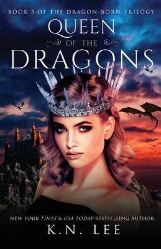 Queen of the Dragons Book Three of the Dragon-Born Trilogy Volume 3 Doc