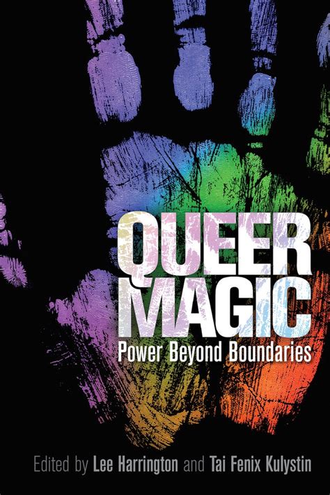 Queer Magic Power Beyond Boundaries Reader