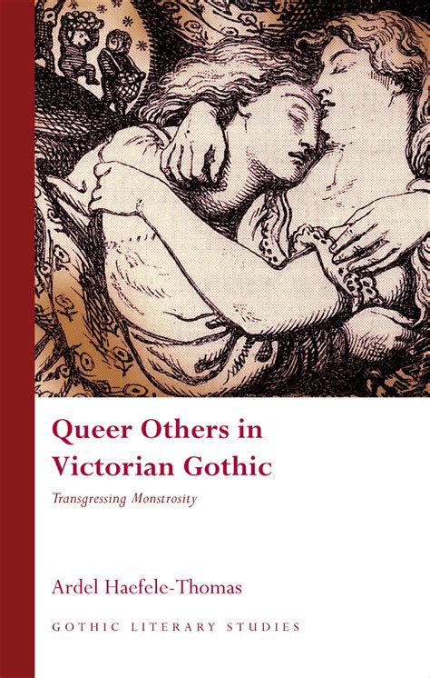 Queer Others in Victorian Gothic Transgressing Monstrosity Doc