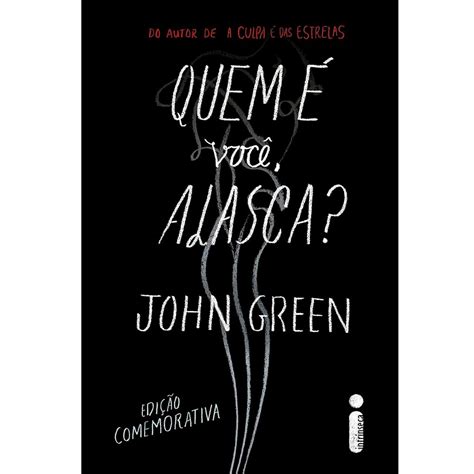 Quem é Você, Alasca? Um Guia para Entender a Adolescência Conturbada