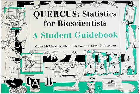 Quercus Statistics for Bioscientists Reader