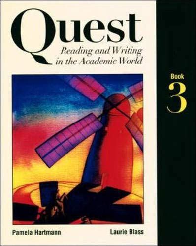 Quest Reading and Writing in the Academic World, Book Three Doc