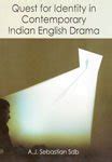 Quest for Identity in Contemporary Indian English Drama PDF