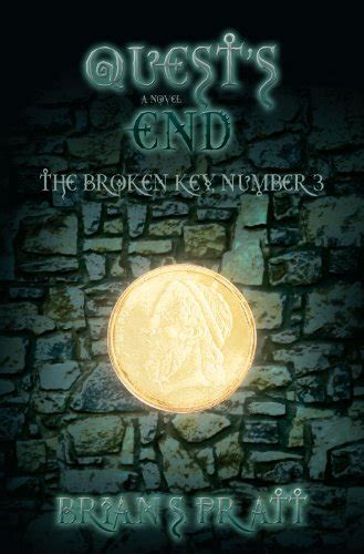 Quest s End The Broken Key 3 Kindle Editon