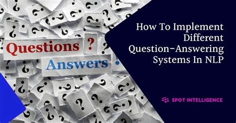 Question Answering Systems: