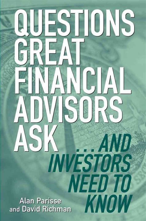 Questions Great Financial Advisors Ask... and Investors Need to Ebook Kindle Editon