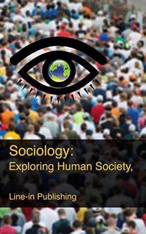 Questions of Sociology: Exploring the Human Experience