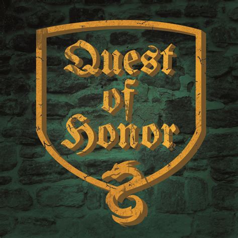 Quests of Honor