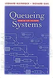 Queueing Systems Problems And Solutions PDF