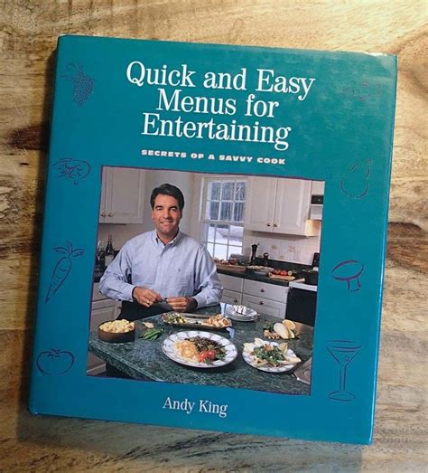 Quick and Easy Menus for Entertaining Secrets of a Savvy Cook Doc