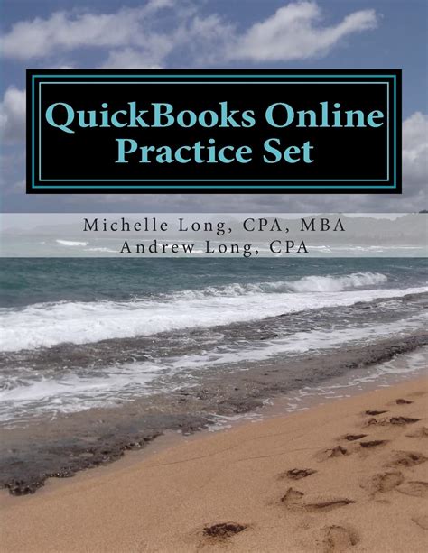 Quickbooks Online Practice Set Get Quickbooks Online Experience Using Realistic Transactions for Acc Doc