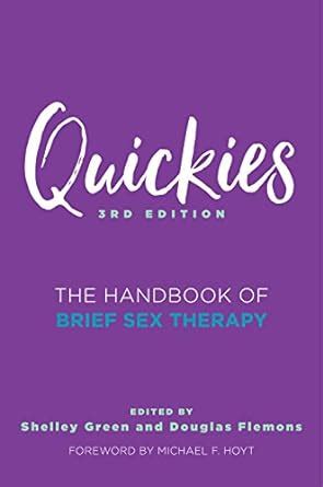 Quickies: The Handbook of Brief Sex Therapy PDF