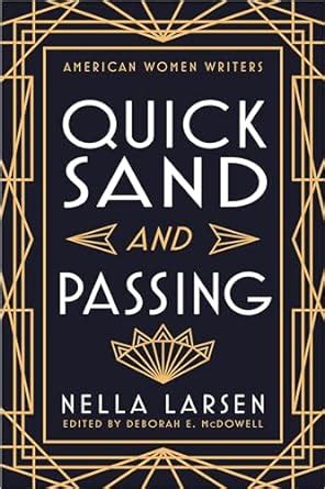 Quicksand and Passing American Women Writers Reader