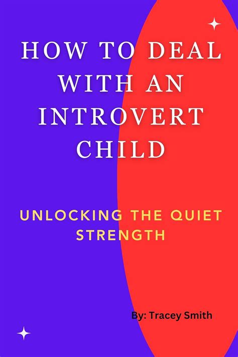 Quiet Nicole: Unlocking the Potential of Introverted Children