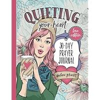 Quieting Your Heart 30 Day Journal Epub