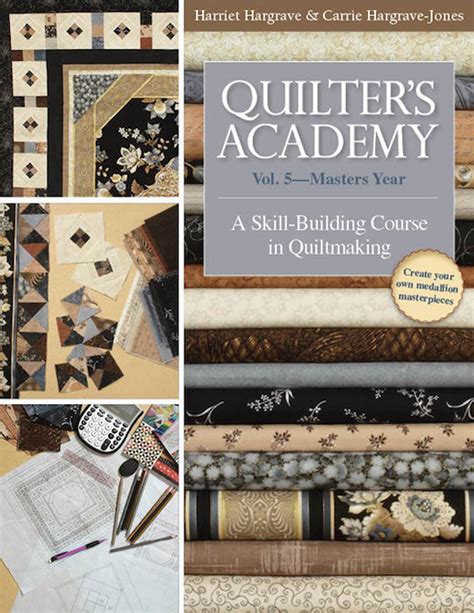 Quilter s Academy Vol 5 Masters Year A Skill-Building Course in Quiltmaking Kindle Editon