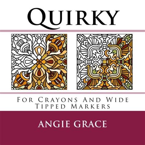 Quirky For Crayons And Wide Tipped Markers Epub