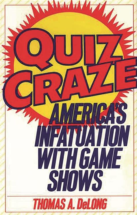 Quiz Craze America's Infatuation with Game Shows Epub