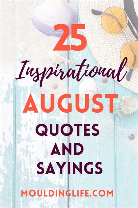 Quotations About August: A Tapestry of Wisdom and Inspiration