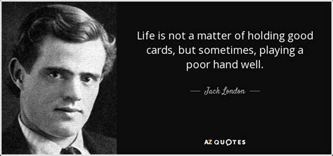 Quotations by Jack London Reader