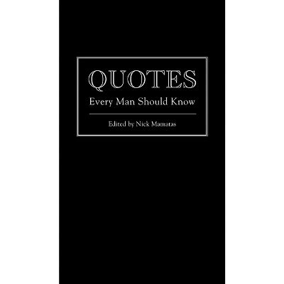 Quotes Every Man Should Know Stuff You Should Know Reader