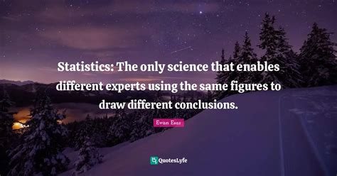 Quotes and Statistics: