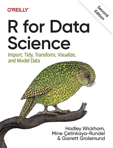 R for Data Science Import Tidy Transform Visualize and Model Data Epub