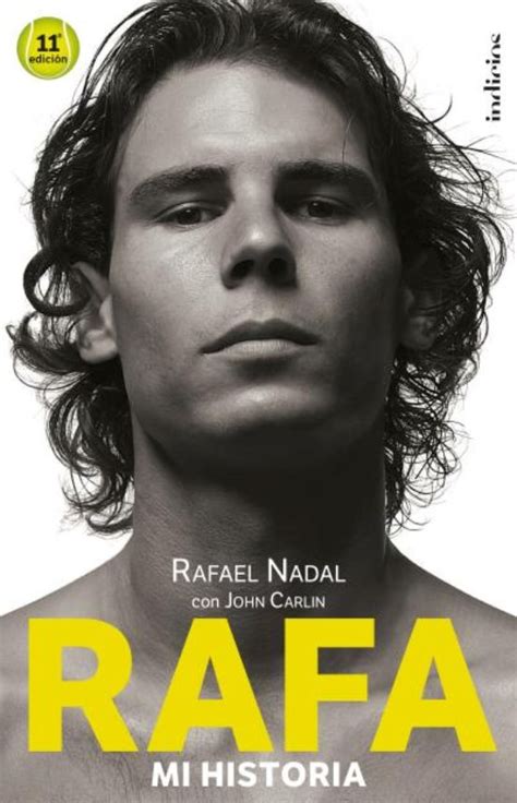 RAFA: Mi historia â€“ Rafael Nadal [Deportes] [Pdf]  Descargar PDF