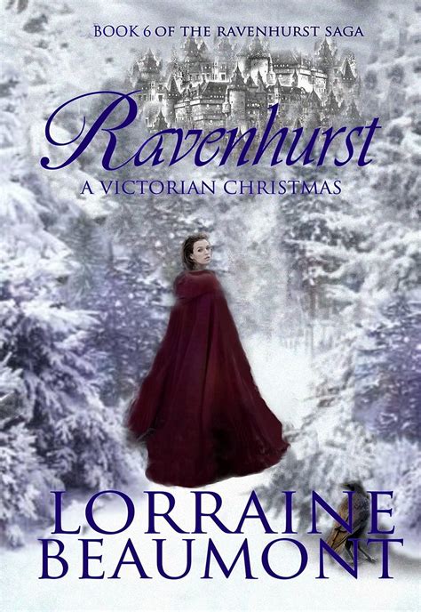 RAVENHURST A Victorian Christmas Ravenhurst Series Book 6 Paranormal Time Travel Romance Reader