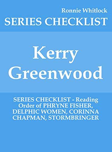 READING ORDER KERRY GREENWOOD Reader