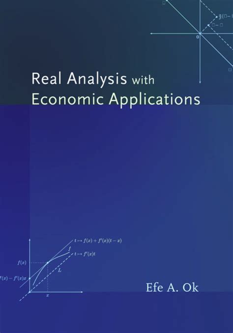 REAL ANALYSIS WITH ECONOMIC APPLICATIONS SOLUTION MANUAL Ebook Reader