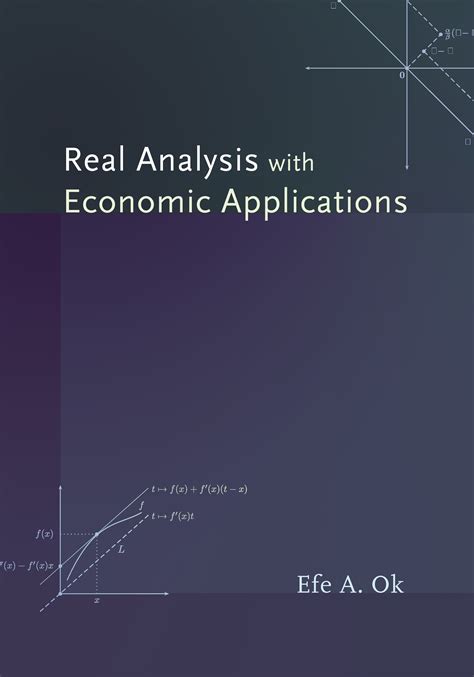 REAL ANALYSIS WITH ECONOMIC APPLICATIONS SOLUTION MANUAL Ebook Reader