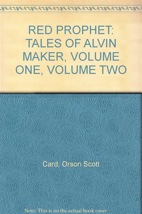 RED PROPHET TALES OF ALVIN MAKER VOLUME ONE VOLUME TWO Kindle Editon