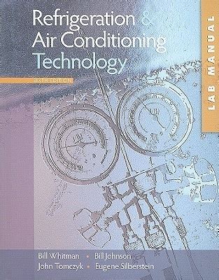 REFRIGERATION AIR CONDITIONING TECHNOLOGY 6TH EDITION REVIEW QUESTIONS ANSWERS Ebook Doc