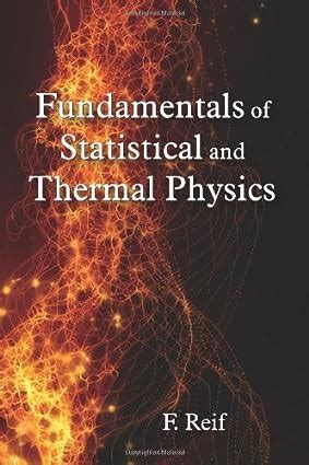 REIF STATISTICAL THERMAL PHYSICS SOLUTION MANUAL Ebook Reader