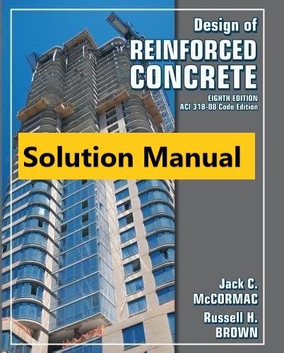 REINFORCED CONCRETE DESIGN SOLUTION MANUAL 7TH EDITION Ebook PDF