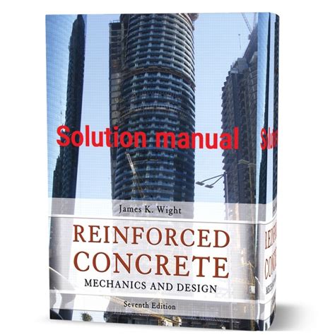 REINFORCED CONCRETE DESIGN SOLUTION MANUAL 7TH EDITION Ebook PDF