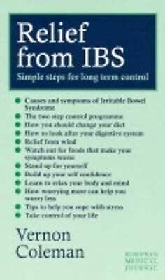 RELIEF FROM IBS SIMPLE STEPS FOR LONG-TERM CONTROL OF IRRITABLE BOWEL SYNDROME Epub