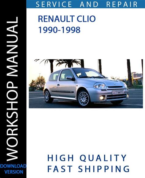 RENAULT CLIO 2 SERVICE MANUAL DOWNLOAD Ebook PDF