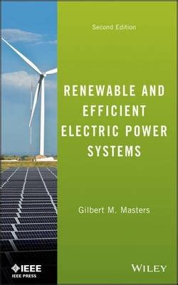 RENEWABLE AND EFFICIENT ELECTRIC POWER SYSTEMS BY GILBERT M MASTERS SOLUTION MANUAL Ebook Doc