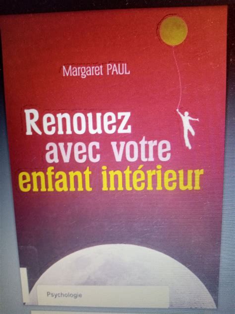 RENOUEZ AVEC VOTRE ENFANT INT RIEUR PAPERBACK Ebook PDF