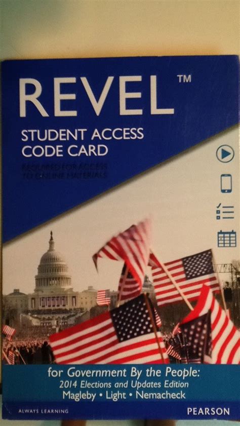 REVEL for Government in America 2014 Elections and Updates Edition Access Card 16th Edition Reader