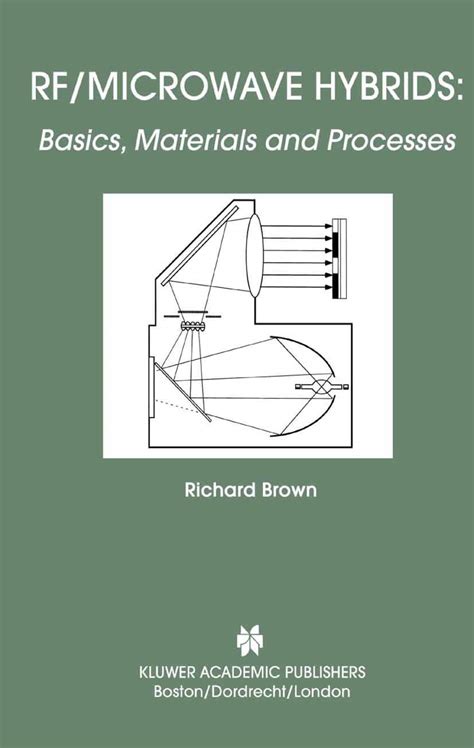 RF/Microwave Hybrids Basics, Materials and Processes 1st Edition Kindle Editon