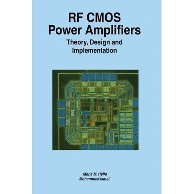 RF CMOS Power Amplifiers Theory, Design and Implementation 1st Edition Doc